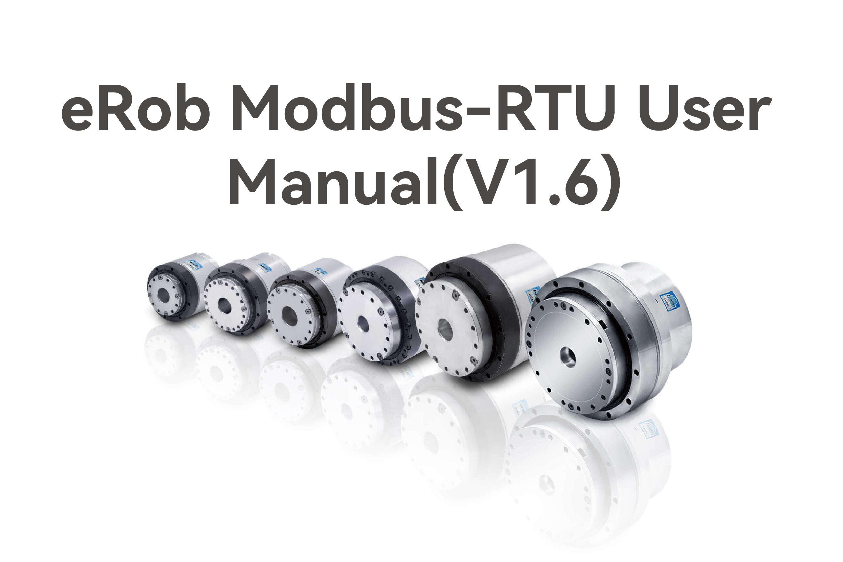 eRob Modbus-RTU User Manual (V1.6)