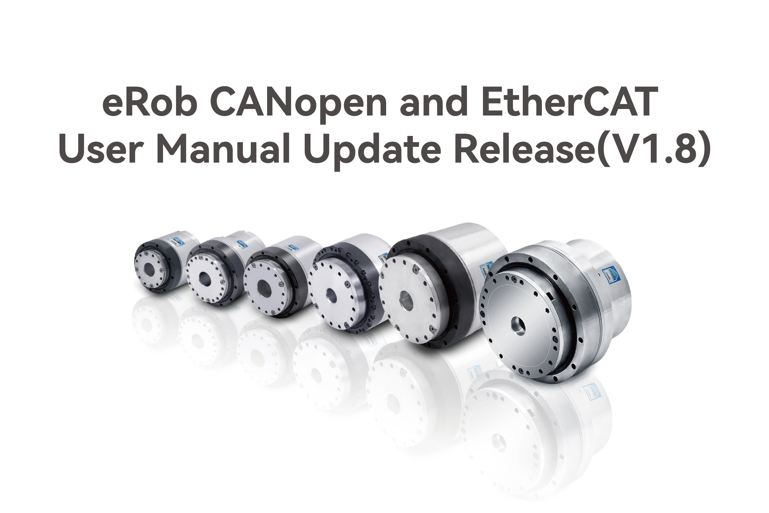 eRob CANopen and EtherCAT User Manual（V1.8）